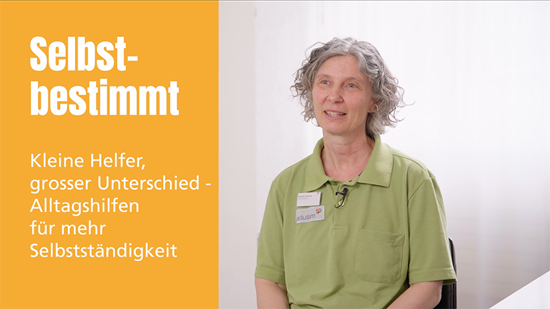 Alltagshilfen für mehr Selbständigkeit